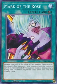 Mark of the Rose [Legendary Duelists: Sisters of the Rose] [LED4-EN033] | Gaming Infinity