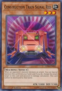 Construction Train Signal Red [Legendary Duelists: Sisters of the Rose] [LED4-EN043] | Gaming Infinity