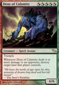 Deus of Calamity [Shadowmoor] | Gaming Infinity