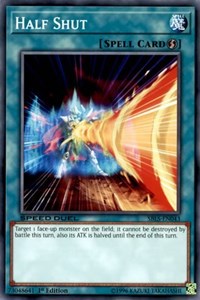 Half Shut [Speed Duel: Arena of Lost Souls] [SBLS-EN043] | Gaming Infinity