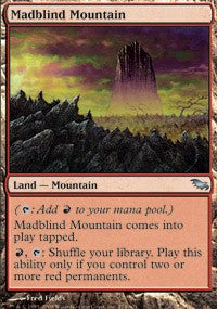 Madblind Mountain [Shadowmoor] | Gaming Infinity