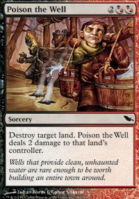 Poison the Well [Shadowmoor] | Gaming Infinity