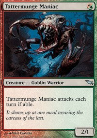 Tattermunge Maniac [Shadowmoor] | Gaming Infinity