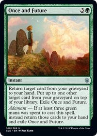 Once and Future [Throne of Eldraine] | Gaming Infinity