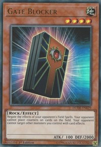 Gate Blocker [Duel Devastator] [DUDE-EN029] | Gaming Infinity