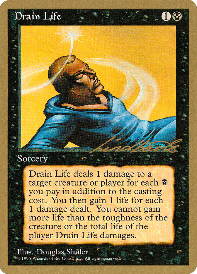 Drain Life (Leon Lindback) [Pro Tour Collector Set] | Gaming Infinity