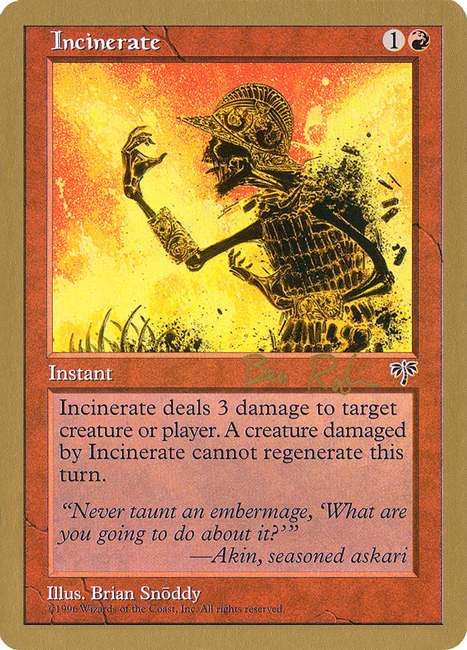 Incinerate (Ben Rubin) [World Championship Decks 1998] | Gaming Infinity