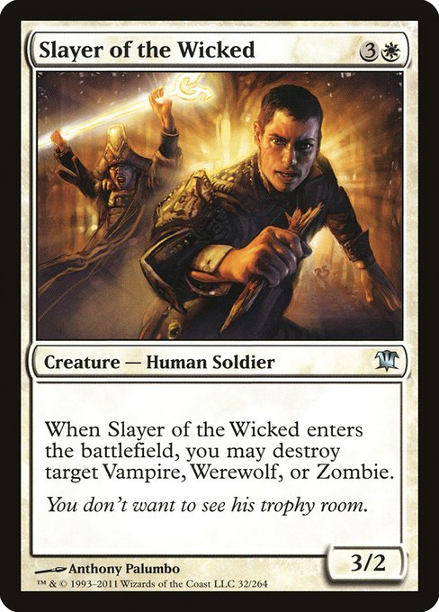 Slayer of the Wicked [Innistrad] | Gaming Infinity