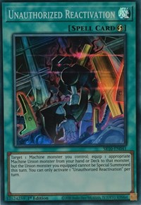 Unauthorized Reactivation [SR10-EN041] Super Rare | Gaming Infinity