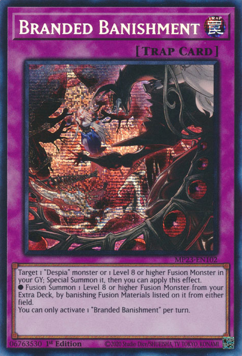 Branded Banishment [MP23-EN102] Prismatic Secret Rare | Gaming Infinity