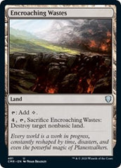 Encroaching Wastes [Commander Legends] | Gaming Infinity