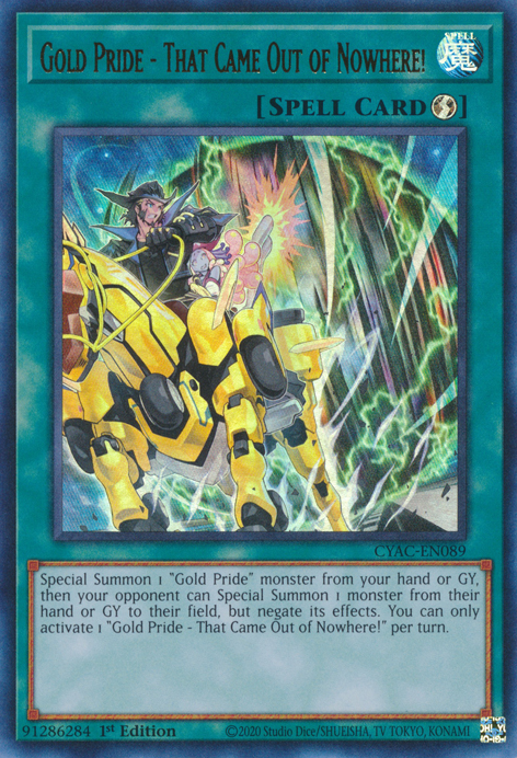 Gold Pride - That Came Out of Nowhere! [CYAC-EN089] Ultra Rare | Gaming Infinity