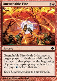 Quenchable Fire [Conflux] | Gaming Infinity