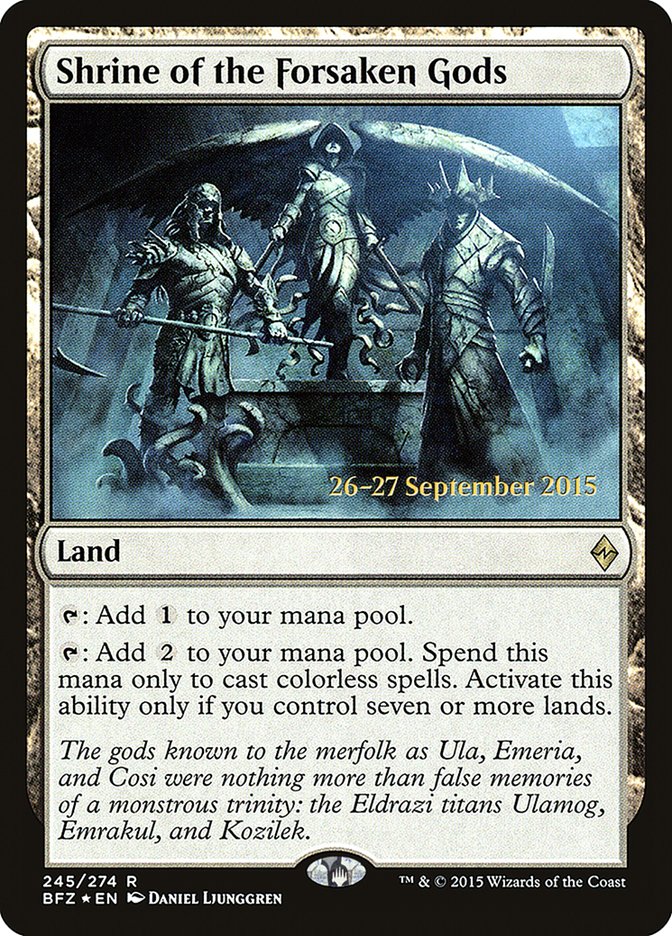 Shrine of the Forsaken Gods [Battle for Zendikar Prerelease Promos] | Gaming Infinity