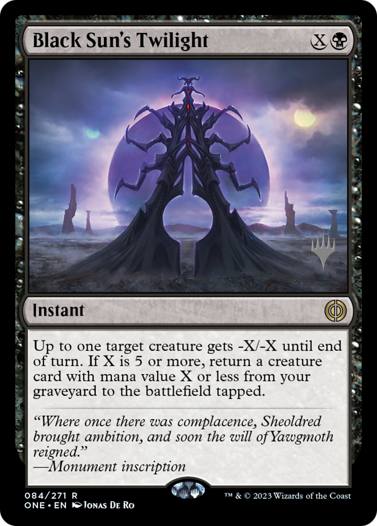 Black Sun's Twilight (Promo Pack) [Phyrexia: All Will Be One Promos] | Gaming Infinity