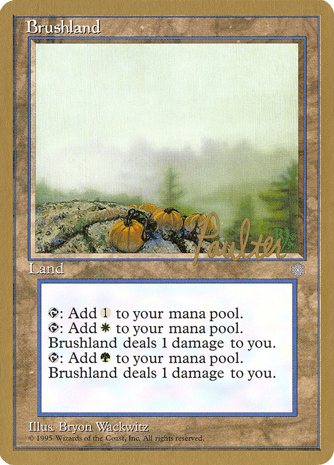 Brushland (Preston Poulter) [Pro Tour Collector Set] | Gaming Infinity