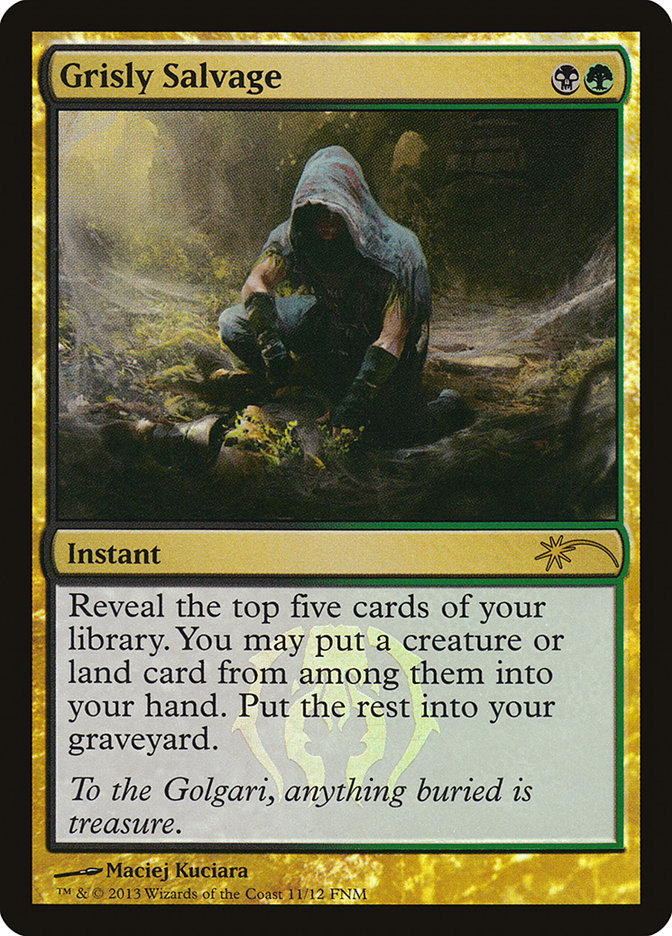 Grisly Salvage [Friday Night Magic 2013] | Gaming Infinity