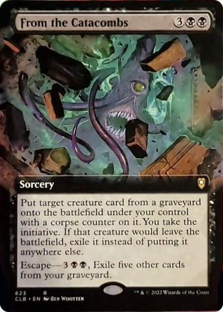 From the Catacombs (Extended Art) [Commander Legends: Battle for Baldur's Gate] | Gaming Infinity