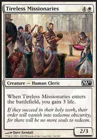 Tireless Missionaries [Magic 2011] | Gaming Infinity