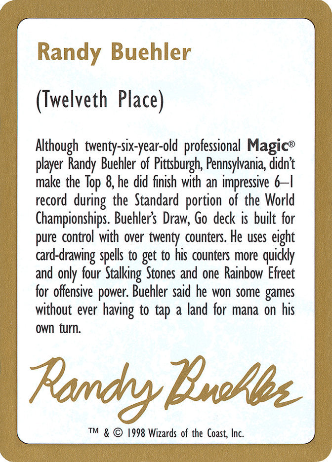 Randy Buehler Bio [World Championship Decks 1998] | Gaming Infinity