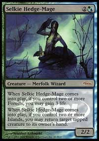 Selkie Hedge-Mage [Gateway 2008] | Gaming Infinity