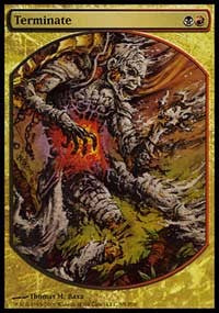 Terminate [Magic Player Rewards 2009] | Gaming Infinity