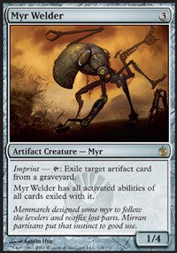 Myr Welder [Mirrodin Besieged] | Gaming Infinity