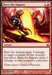 Burn the Impure [Mirrodin Besieged] | Gaming Infinity