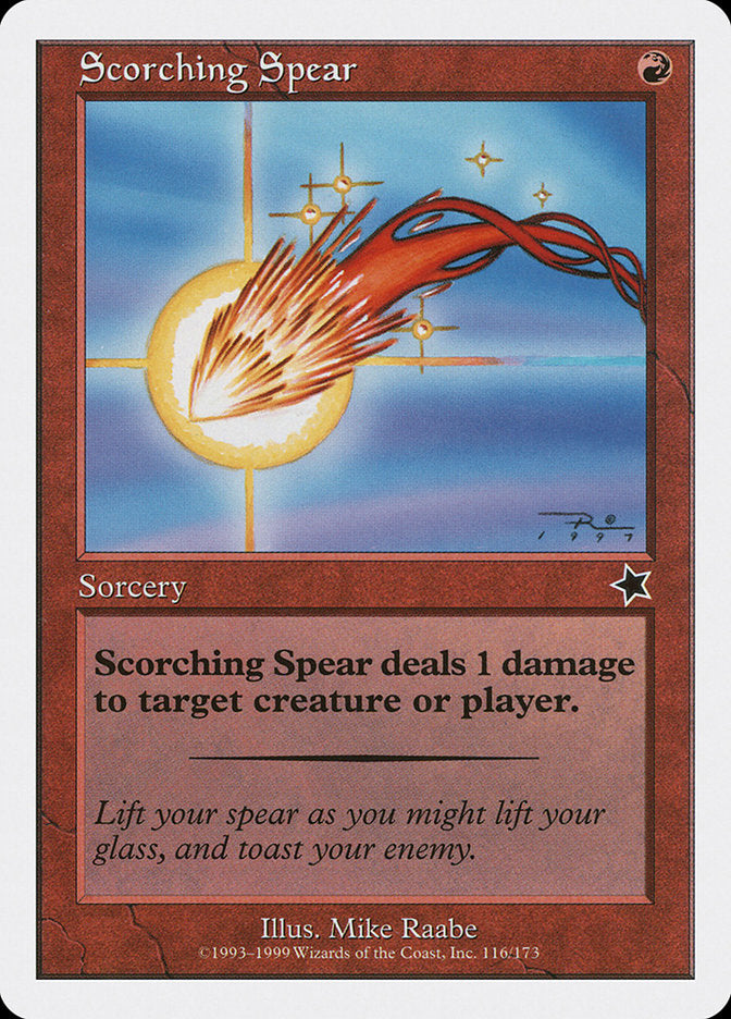 Scorching Spear [Starter 1999] | Gaming Infinity