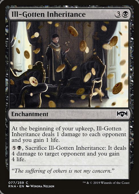 Ill-Gotten Inheritance [Ravnica Allegiance] | Gaming Infinity