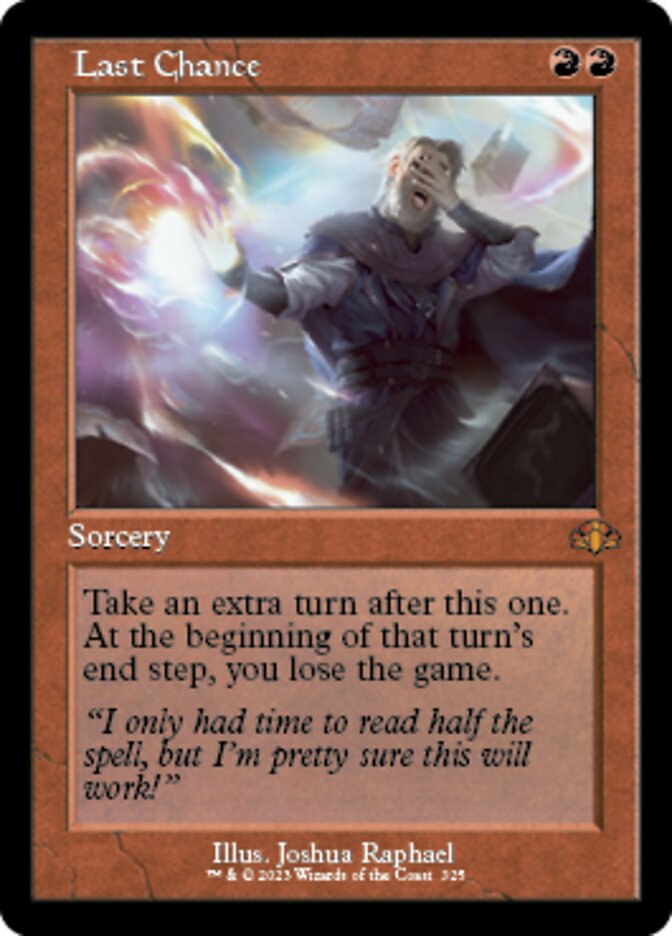 Last Chance (Retro) [Dominaria Remastered] | Gaming Infinity