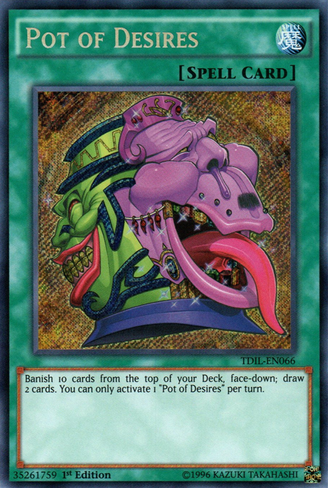 Pot of Desires [TDIL-EN066] Secret Rare | Gaming Infinity