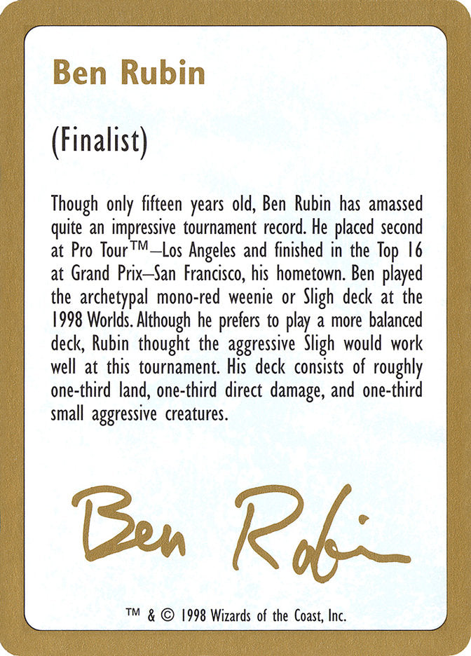 Ben Rubin Bio [World Championship Decks 1998] | Gaming Infinity