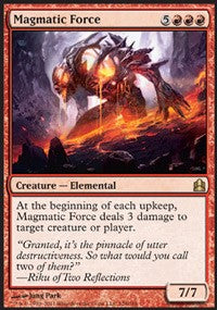 Magmatic Force [Commander 2011] | Gaming Infinity