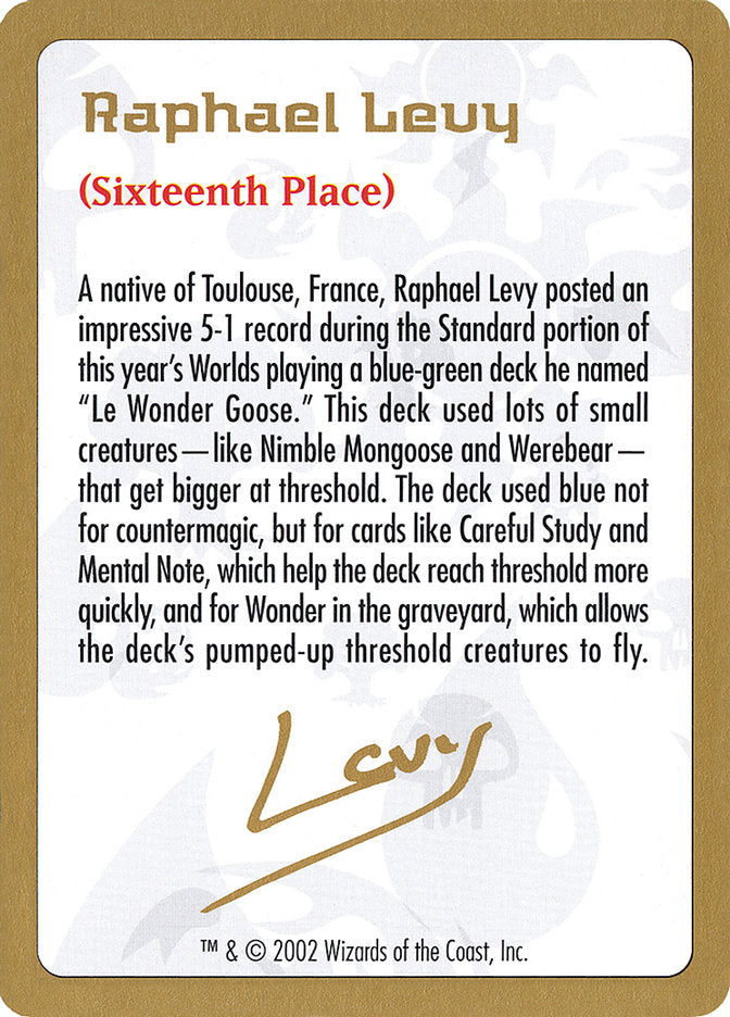 Raphael Levy Bio [World Championship Decks 2002] | Gaming Infinity