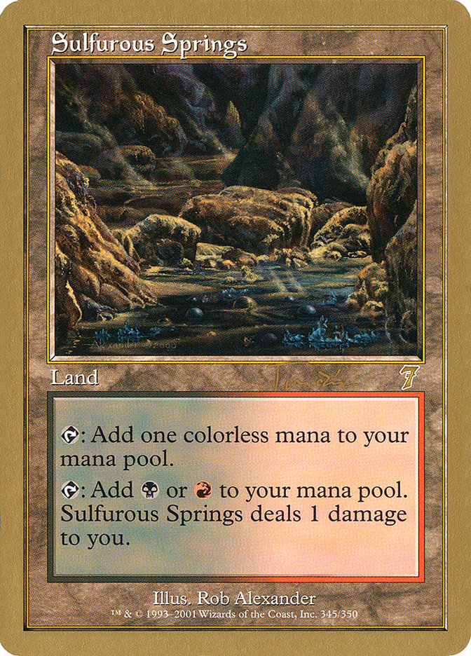 Sulfurous Springs (Jan Tomcani) [World Championship Decks 2001] | Gaming Infinity