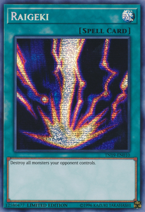 Raigeki [TN19-EN010] Prismatic Secret Rare | Gaming Infinity