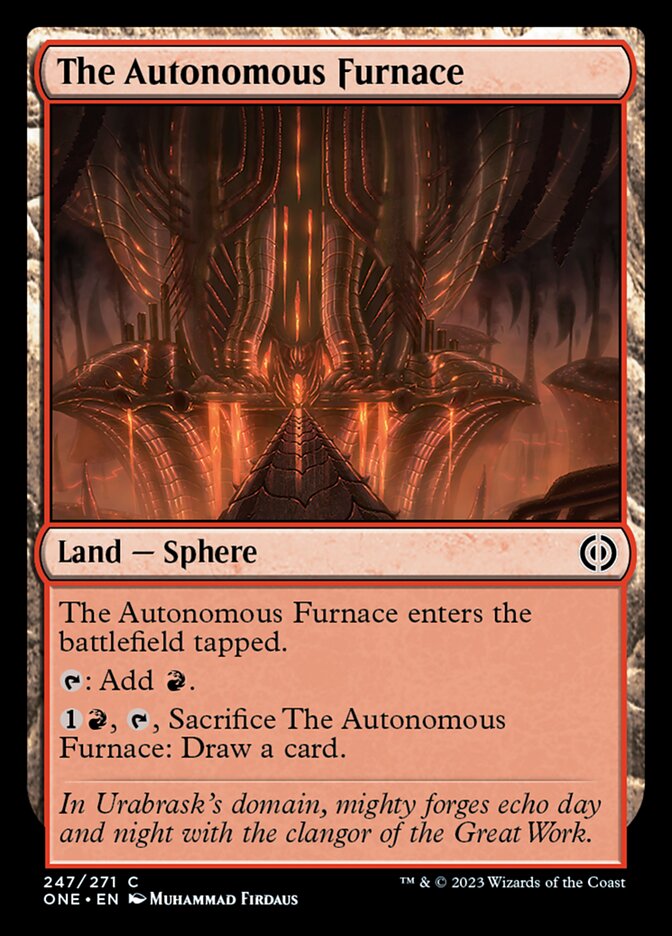 The Autonomous Furnace [Phyrexia: All Will Be One] | Gaming Infinity