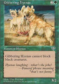 Gibbering Hyenas [Mirage] | Gaming Infinity