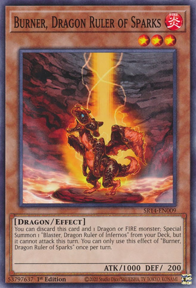 Burner, Dragon Ruler of Sparks [SR14-EN009] Common | Gaming Infinity