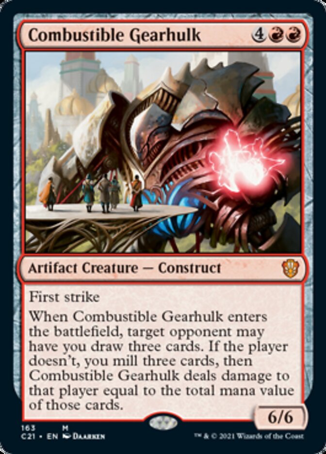 Combustible Gearhulk [Commander 2021] | Gaming Infinity