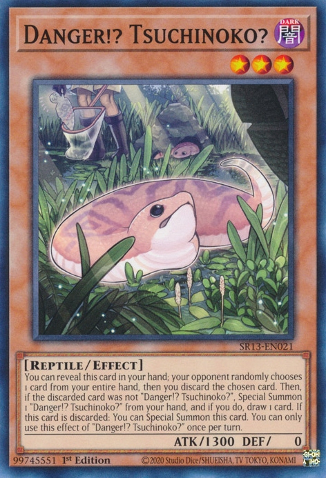 Danger!? Tsuchinoko? [SR13-EN021] Common | Gaming Infinity
