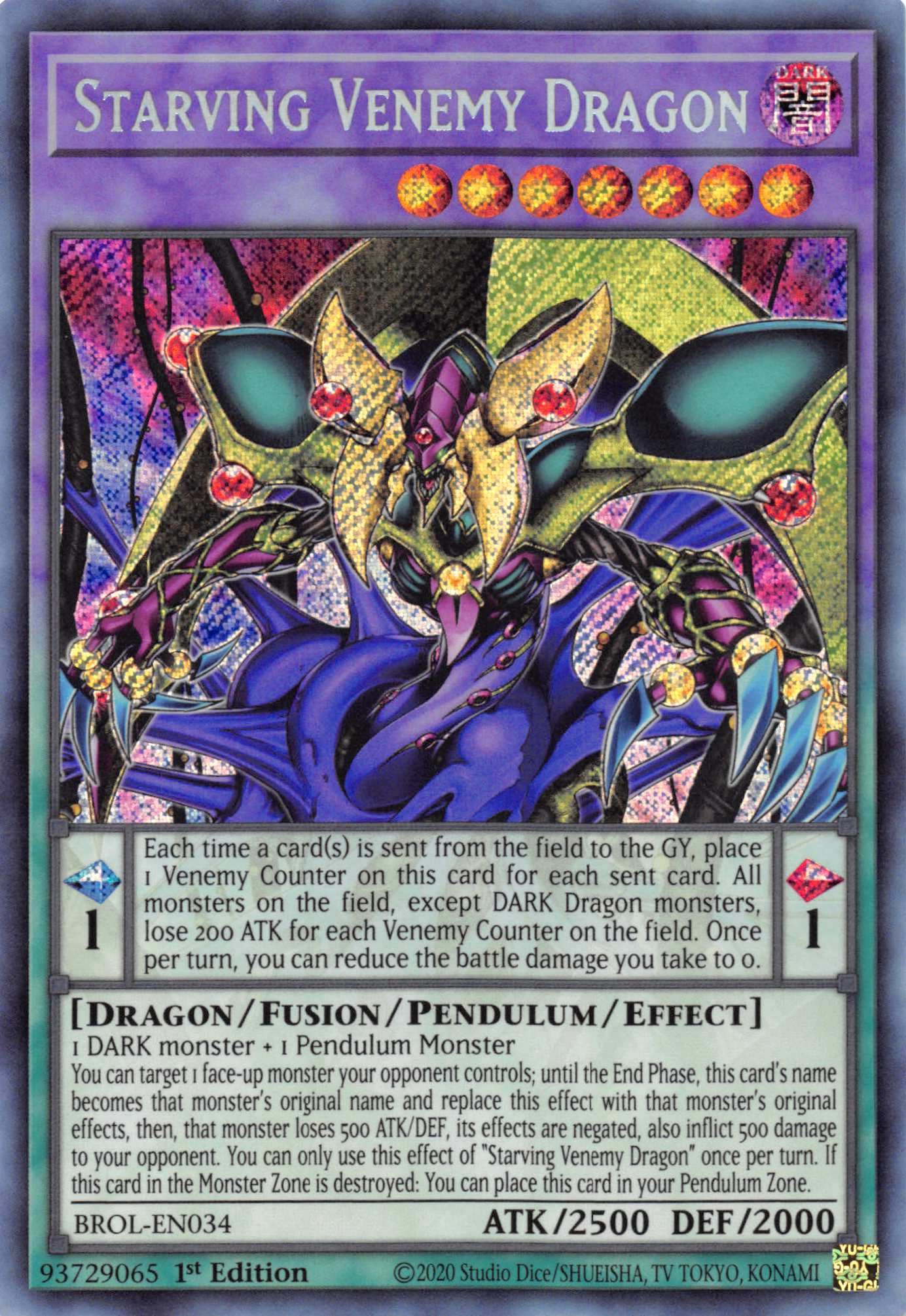 Starving Venemy Dragon [BROL-EN034] Secret Rare | Gaming Infinity