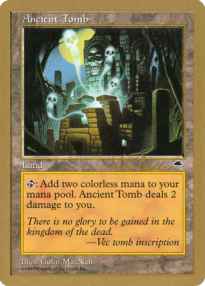 Ancient Tomb (Kai Budde) [World Championship Decks 1999] | Gaming Infinity