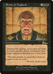 Brink of Madness [Urza's Legacy] | Gaming Infinity