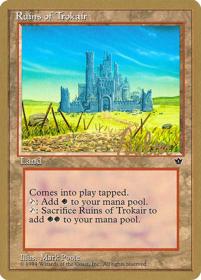 Ruins of Trokair (Preston Poulter) [Pro Tour Collector Set] | Gaming Infinity