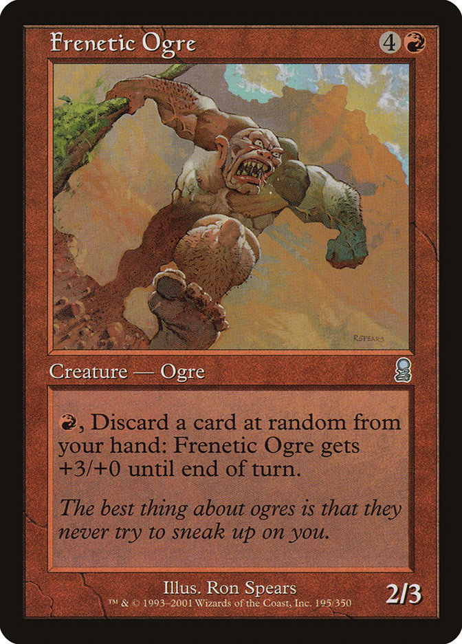 Frenetic Ogre [Odyssey] | Gaming Infinity