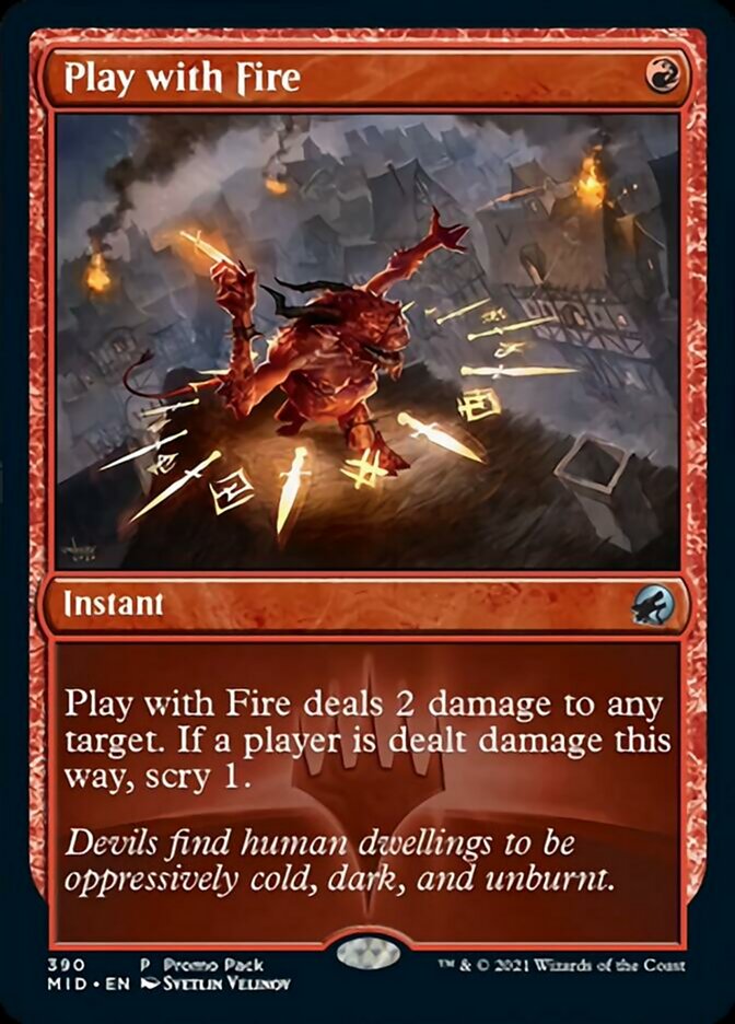 Play with Fire (Promo Pack) [Innistrad: Midnight Hunt Promos] | Gaming Infinity