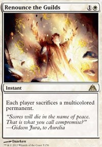 Renounce the Guilds [Dragon's Maze] | Gaming Infinity