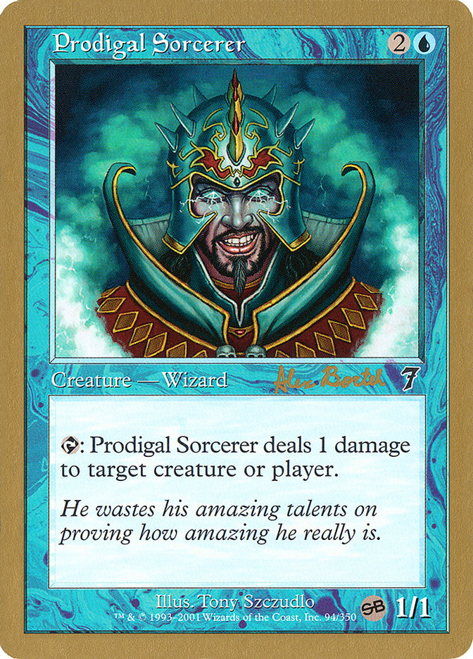 Prodigal Sorcerer (Alex Borteh) (SB) [World Championship Decks 2001] | Gaming Infinity